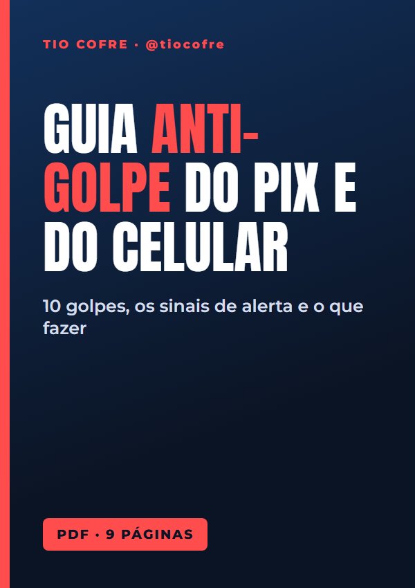 Capa: Guia Anti-Golpe do Pix e do Celular